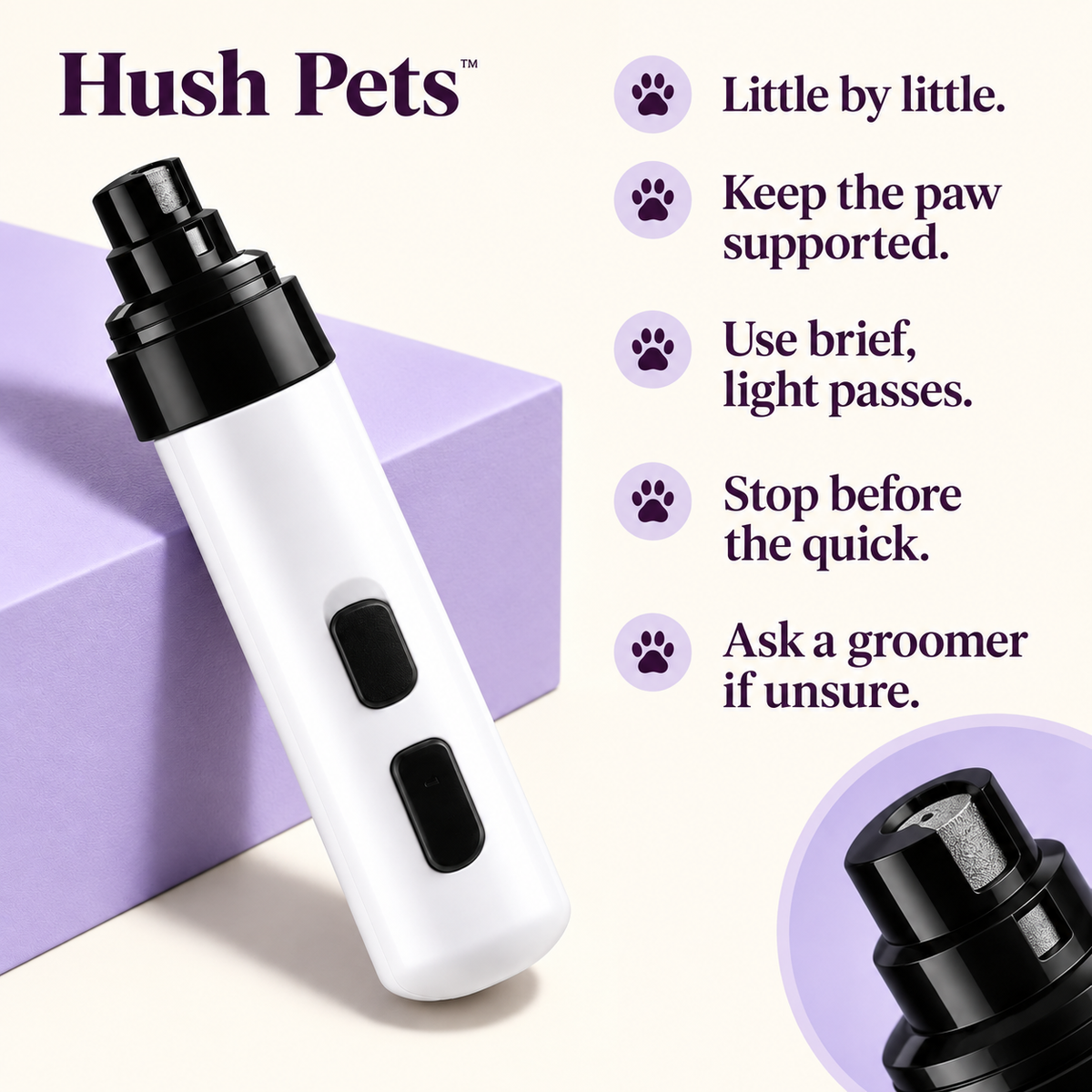 Gentle Grind care: support the paw, use brief light passes, avoid the quick, ask a groomer if unsure.